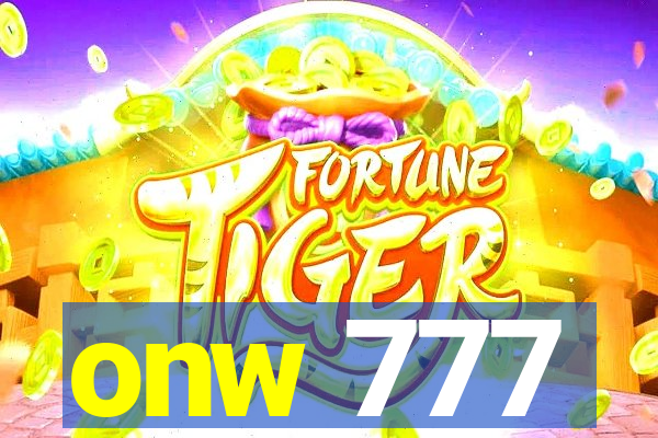 onw 777